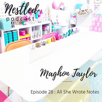 Maghon Taylor Featured on Nestled Podcast
