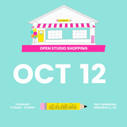Oct 12 - Open Studio Shopping