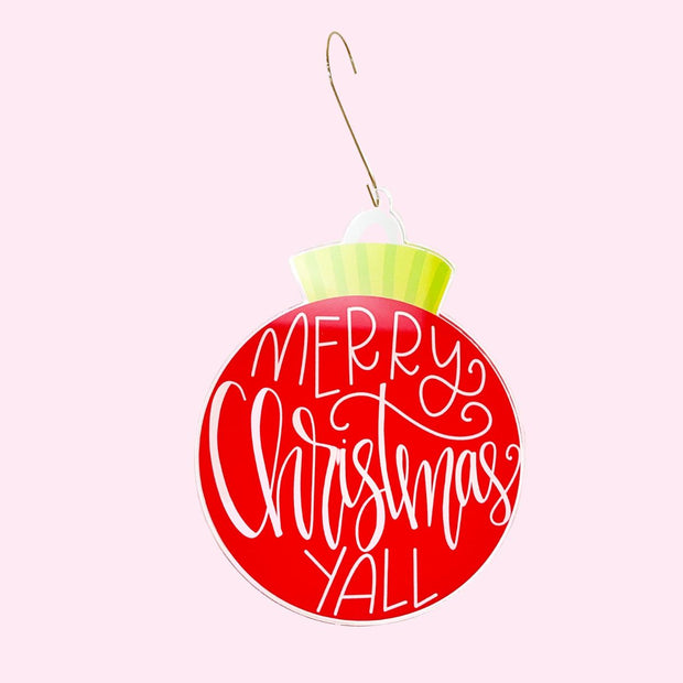 Merry Christmas Y’all Ball Ornament