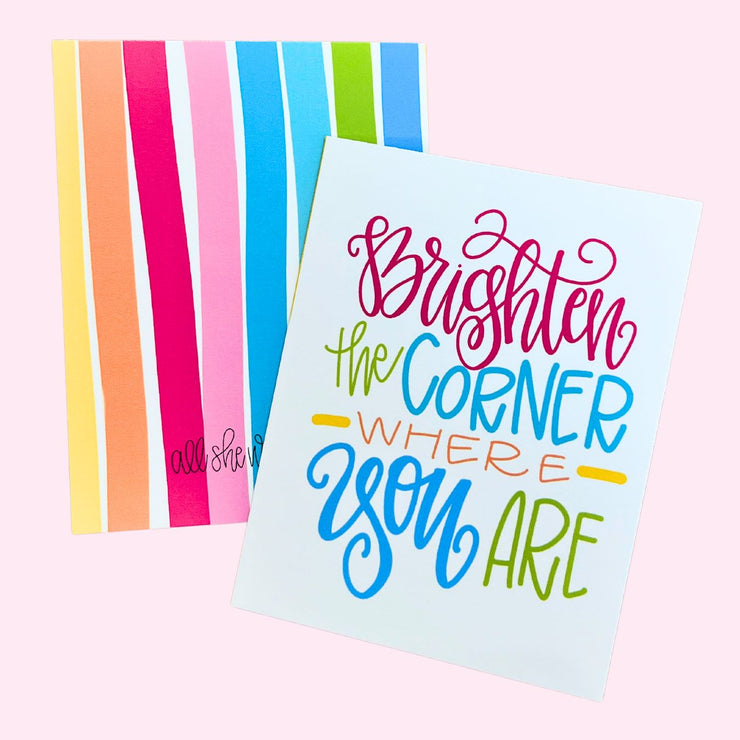 Note Card - Brighten the Corner Where You Are