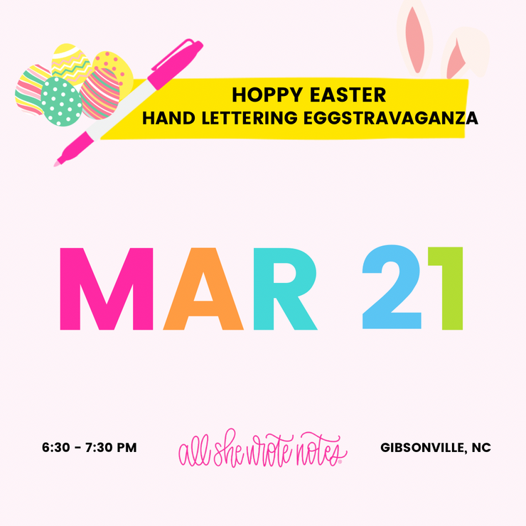 March 21 - Easter Holiday Hand Lettering