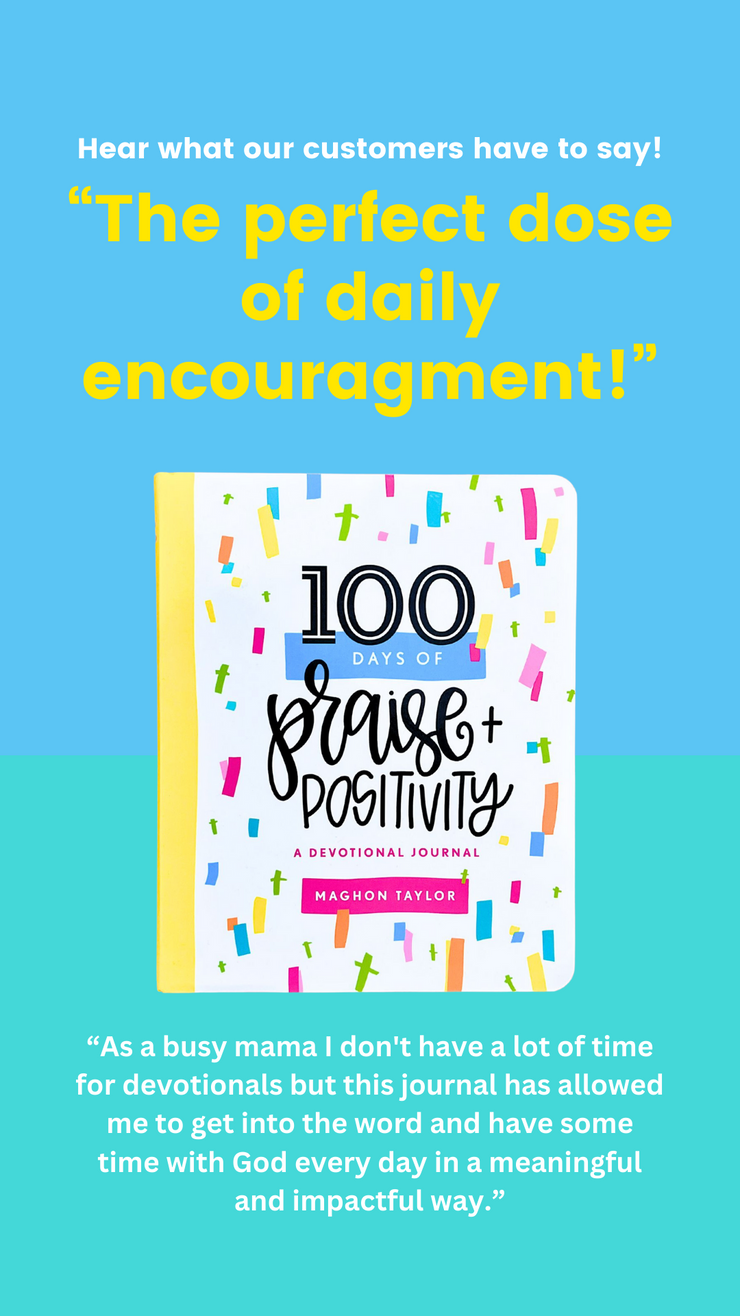 100 Days of Praise and Positivity Devotional - Autographed Copy