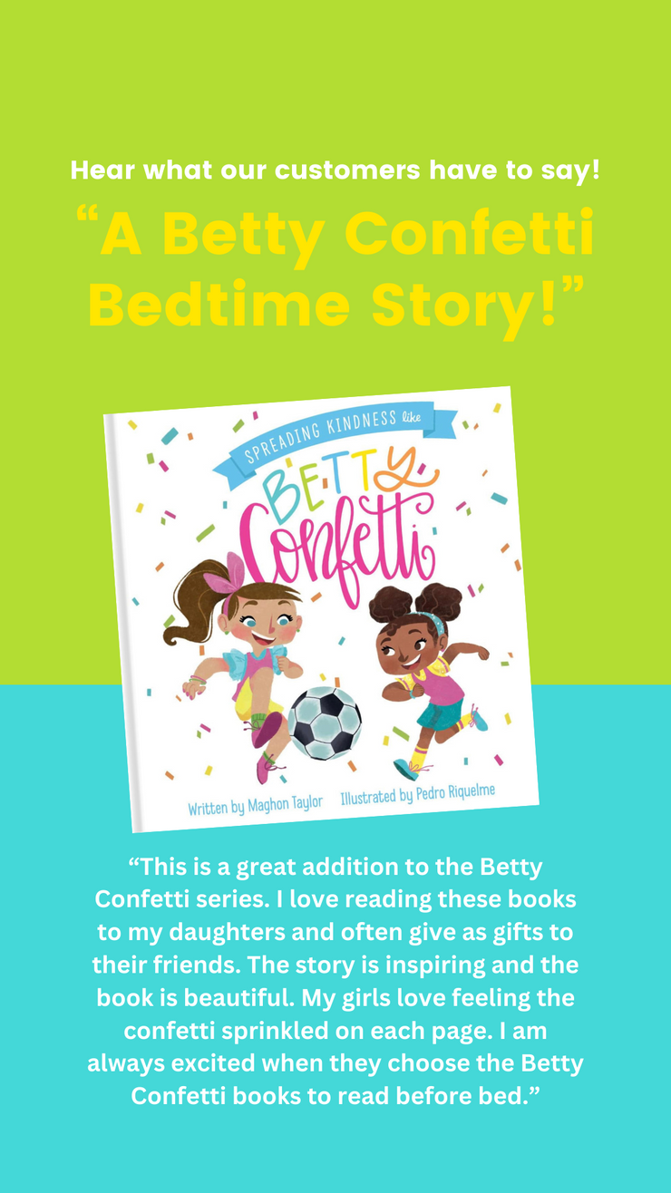 Spreading Kindness like Betty Confetti - Autographed Book