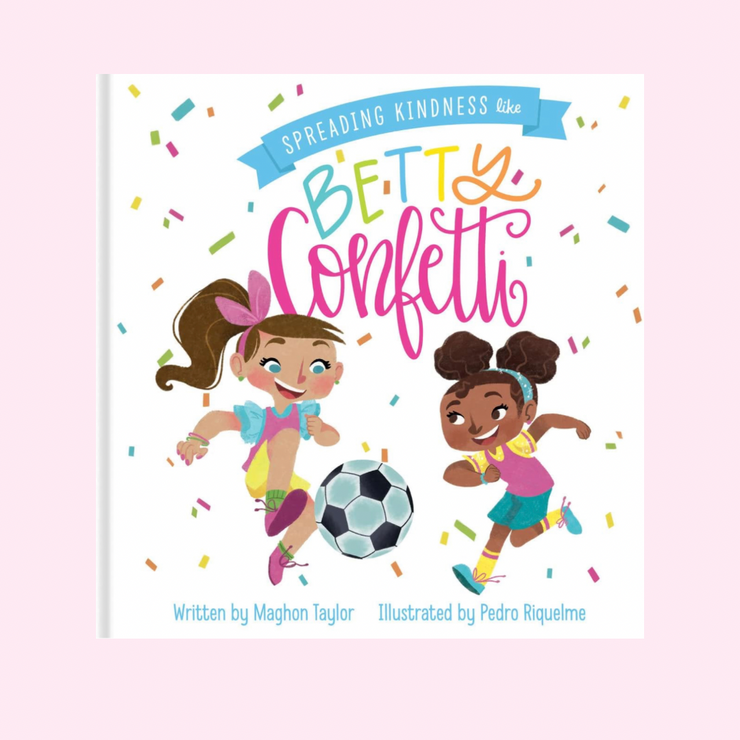 *NEW* Spreading Kindness like Betty Confetti - Autographed Book