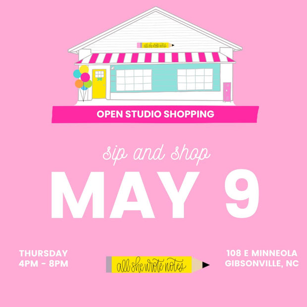 May 9 - Open Studio Shopping