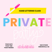 Private Lettering Class at All She Wrote Notes