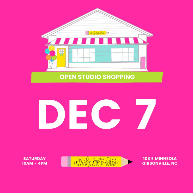 Dec 7 - Open Studio Shopping