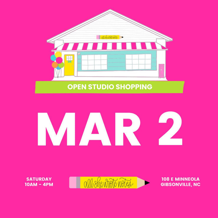 March 2 - Open Studio Shopping