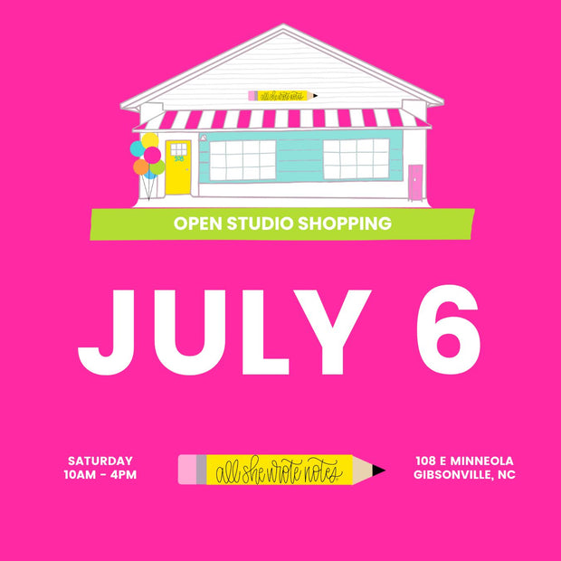 July 6 - Open Studio Shopping