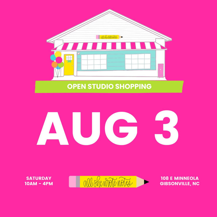 Aug 3 - Open Studio Shopping