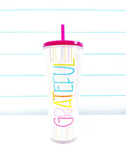 Straw Tumbler - Grateful