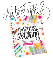 Happy Hand Lettering Book - Autographed Copy