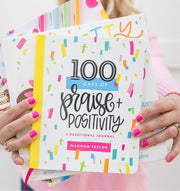 100 Days of Praise and Positivity Devotional - Autographed Copy